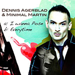 Dennis Agerblad & Minimal Martin
